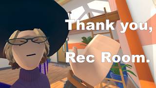 Farewell, Rec Room